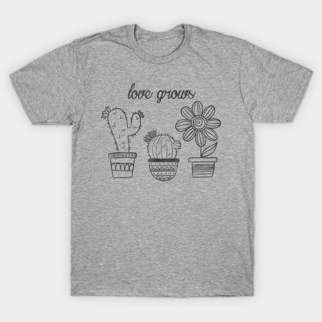 love grows T-Shirt by LifeTime Design